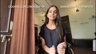 Counselling process of Banasthali vidyapith in detail  Must watch and do comment if any queries [upl. by Gilbertson]