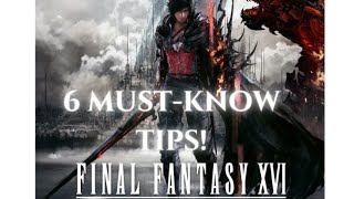 Final Fantasy 16 6 Tips You Need to Know gaming finalfantasygameplay mmorpggameplay games [upl. by Tlevesoor]