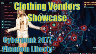 All Clothing Vendors Showcase in Cyberpunk 2077 Phantom Liberty 20 [upl. by Buseck]