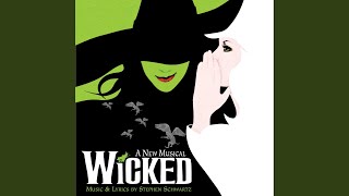 Defying Gravity From quotWickedquot Original Broadway Cast Recording2003 [upl. by Proudlove]