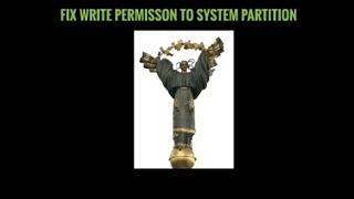 FIX WRITE PERMISSION ON SYSTEM PARTITION IS REQUIRED  FREEDOM [upl. by Niltak]