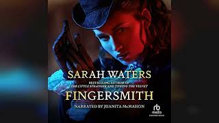 Fingersmith  by Sarah Waters  Audiobook Review [upl. by Naynek]