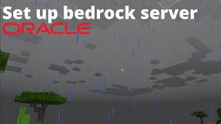 How to setup free 247 Minecraft official Bedrock Server on Oracle Cloud Server [upl. by Leyla]