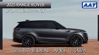 2025 Range Rover Sport Stealth Pack – This Is The Deal [upl. by Ikkim583]