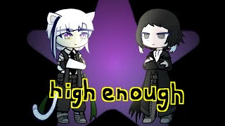 High Enough  by kflay  BSD sskk [upl. by Ailiec]