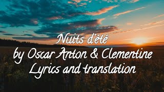 Nuits dété  Oscar Anton amp Clementine  Lyrics  translation [upl. by Onia]