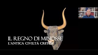 Il regno di Minosse e lantica civiltà cretese a cura di Leandro Sperduti 27032021 [upl. by Garret]