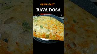 CRISPY RAVA DOSA saviruchirecipe food dosarecipe recipeblog ravadosa cooking saviruchi [upl. by Nnitsuj]