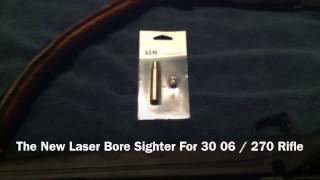 New Laser Bore Sighter For 30 06 FAIL HOLE IN THE WALL [upl. by Twelve]