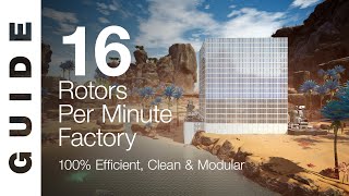 100 EFFICIENT 16 Rotors  Minute Factory SATISFACTORY GUIDE [upl. by Sukramaj]