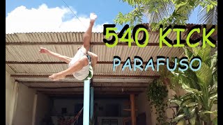 540 KICK  PARAFUSO  TUTORIAL [upl. by Elburr997]