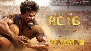 Ram Charan RC16 Teaser  Janhvi Kapoor Buchi Babu Sana  AR Rahman  NSE [upl. by Yentirb]