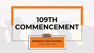 Ephrata High Schools 109th Commencement [upl. by Kilbride]