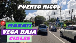 🚥🚙Driving around Vega Baja Manatí amp Ciales Puerto Rico 4K🇵🇷 [upl. by Korfonta966]