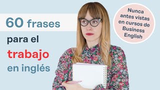 60 frases en inglés para el trabajo en la vida real [upl. by Pilihp]