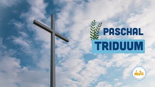 The Paschal Triduum  Digital Catholic Missioners [upl. by Accem]