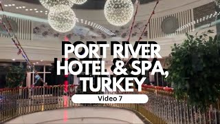 PORT RIVER HOTEL amp SPA TURKEY WINTER 2023 7 [upl. by Olivie627]