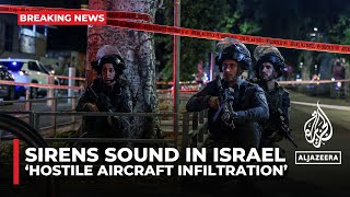 ‘Hostile aircraft infiltration’ sirens sound in Israel [upl. by Ajnotal595]