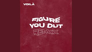 Figure You Out Remix [upl. by Kcirted133]