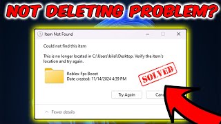 Not Deleting Problem in Window This is no longer located Item not Found  Could not find this item [upl. by Fante530]