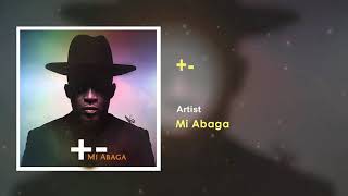 MI Abaga    ft Odunsi The Engine amp Lady Donli Official Audio [upl. by Roel]