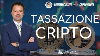 Tassazione Criptovalute ecco tutto quello che devi sapere [upl. by Aneekahs]