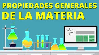 Las PROPIEDADES GENERALES DE LA MATERIA qué y cuáles son con EJEMPLOS👩‍🔬 [upl. by Adnorahc]