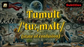 n Tumult meaning state of confusion with 5 examples [upl. by Arezzini]