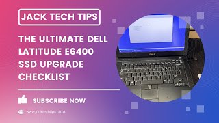 The Ultimate Dell Latitude E6400 SSD Upgrade Checklist [upl. by Nnaeiram]