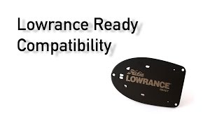 Lowrance Compatibility [upl. by Diaz235]