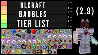 RLCraft 29 Baubles Tier List Secret Baubles Included [upl. by Corb236]