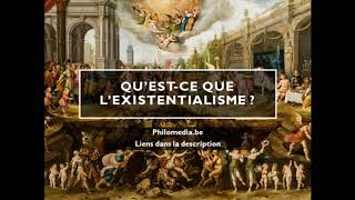 Questce que lexistentialisme  Philomedia podcast [upl. by Ahsiruam]