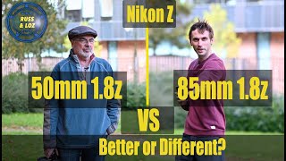 Nikon 50 18z VS 85 18z  Obvious choice [upl. by Mareld]