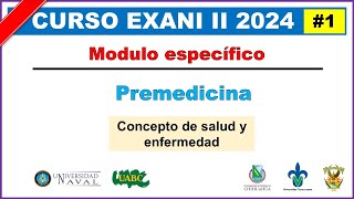 Curso Gratis EXANI II 2024 Premedicina 1 Concepto de salud y enfermedad Premedicina [upl. by Jareb]