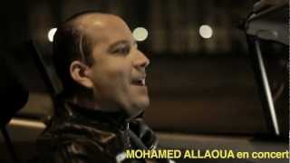 MOHAMED ALLAOUA  Fellam CLIP OFFICIEL  HD  2012 [upl. by Francis]