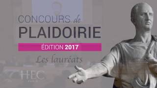 Concours de plaidoirie 2017 HEC Paris [upl. by Bonar]