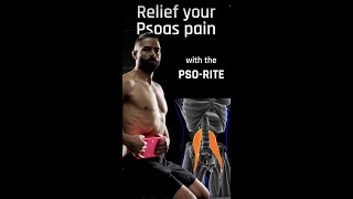 Relief Your Psoas Pain W Pso Rite [upl. by Dick]