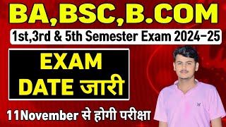 Babsc bcom 1st 3rd amp 5th semester exam date 202425 Semester exam news todaynews [upl. by Adnalue]