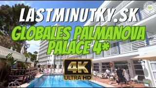 OSOBNE SME TESTOVALI Globales Palmanova Palace 4  Palmanova Mallorca  lastminutkysk [upl. by Sera]