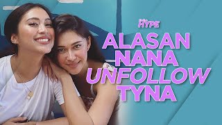 Nana Mirdad Ungkap Alasan Unfollow Tyna Kanna [upl. by Kieran786]