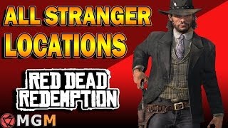 Red Dead Redemption  All Strangers Missions and Locations  People are still Strange Trophy [upl. by Atolrac10]