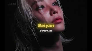 Stray Kids  quotSaiyanquot 스트레이키즈 Saiyan Sub EspañolRomaji [upl. by Ary]