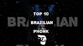 Top 10 brazilian phonk songs shorts shortvideo shortsfeed shortsviral brazilian phonk [upl. by Enyamrahc]