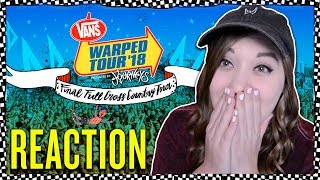 REACTING TO THE FINAL WARPED TOUR LINEUP [upl. by Eninotna]