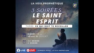 Programme 3 Soirées avec le SaintEsprit  2ème Soirée [upl. by Yeltsew69]