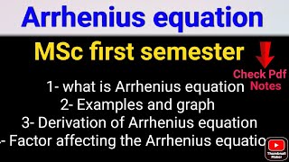 Arrhenius equation Derivation amp Calculations mscchemistrynotes thermodynamics itschemistrytime [upl. by Zanas]