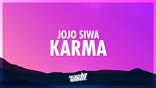 JoJo Siwa  Karma Lyrics  karmas a b i shouldve known better 432Hz [upl. by Gustaf]