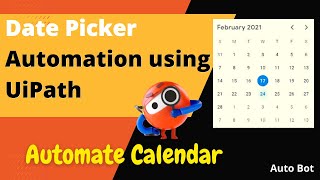 Date Picker Automation using UiPath  How to select the required date in the calendar with UiPath [upl. by Jaenicke]