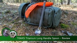 TOAKS Titanium Long Handle Spoon  Review [upl. by Mcafee392]