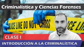 Clase 1 Introducción a la Criminalística 2023 [upl. by Eldrid]